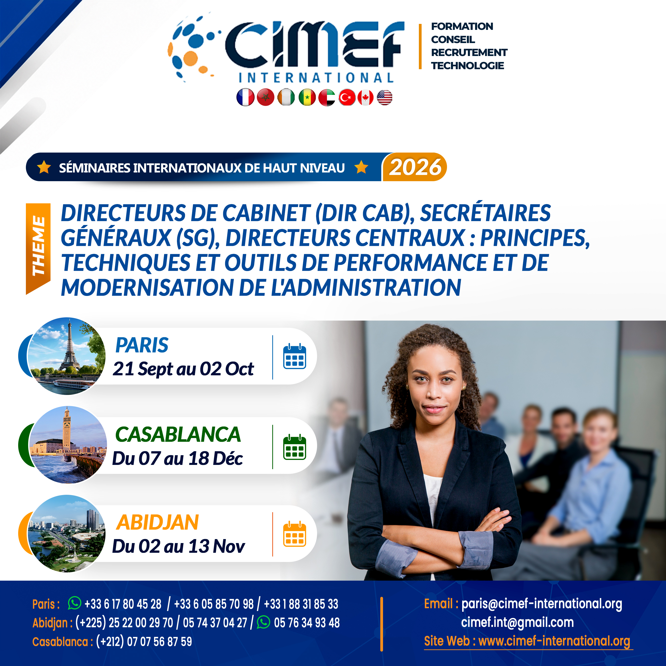 https://cimef-international.org/nos-thematiques/diplomatie-gouvernement-parlement/directeurs-de-cabinet-dir-cab-secretaires-generaux-sg-directeurs-centraux-principes-techniques-et-outils-de-performance-et-de-modernisation-de-l-administration